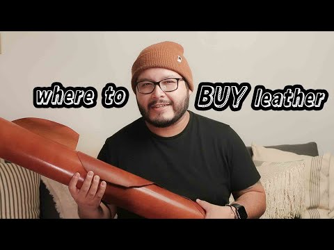 Where to BUY LEATHER? - Leather Crafting