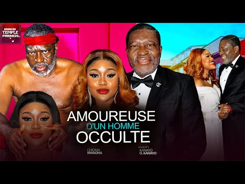 AMOUREUSE D'UN HOMME OCCULTE - 2025 Derniers films nigérians