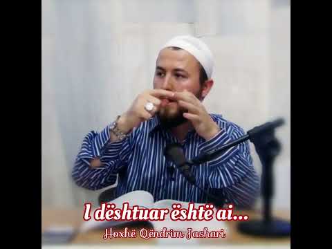 I dështuar është ai... - Hoxhë Qëndrim Jashari
