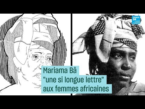 Mariama Bâ: her “long letter” to women - #CulturePrime