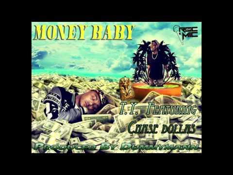 TY Money Baby Ft Chase Dollas
