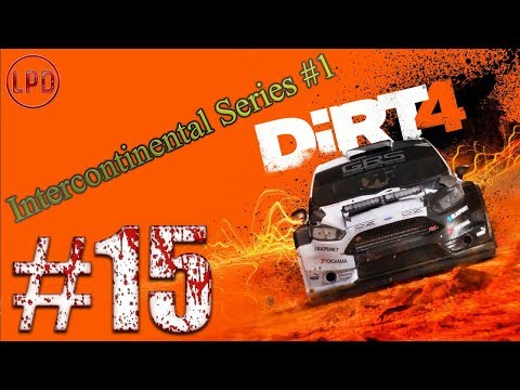 Dirt 4 - #15  *InterContinental Series #1*