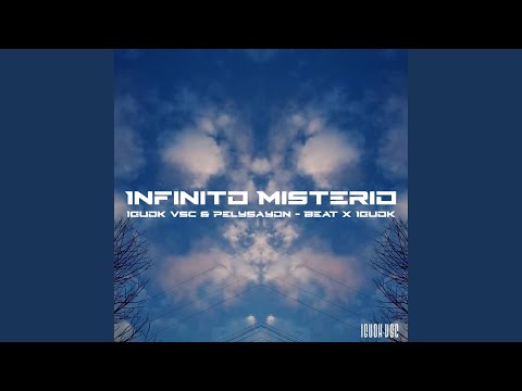 Infinito Misterio (feat. PelySayon)