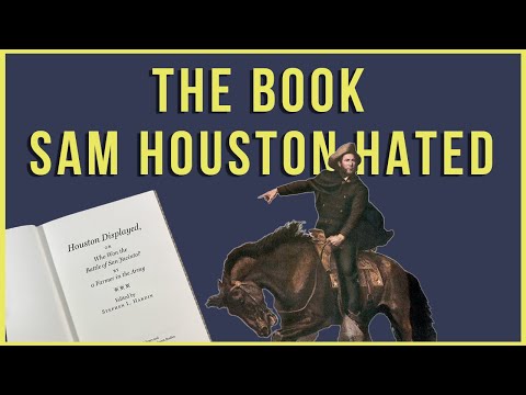 Did Sam Houston’s Tactics Win the Battle of San Jacinto? This 1837 Texas History Book Says No.