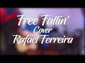 Free Fallin' John Mayer Cover