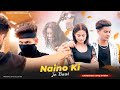 Naino Ki Jo Baat Naina Jaane Hai Gangster Love Story PRASV Creation Prashant Beauty