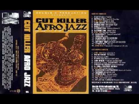 Cut Killer Tape 16   Spéciale Afro Jazz 1995 Face A   pt1