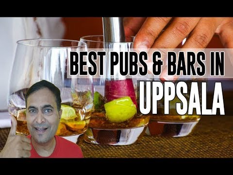 Best Bars Pubs & hangout places in Uppsala, Sweden