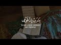 Beautiful Quran Recitation For WhatsApp Status Quran Status With English Subtitles Quran Recitation