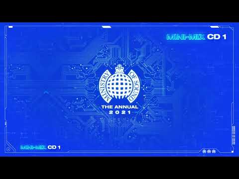 The Annual 2021 CD 1 Mini-Mix | Ministry Of Sound