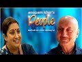Anupam Kher S People With Smriti Irani Exclusive