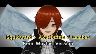 Download lagu Squidward - Aku Butuh 4 Lembar Tisu | Versi Kein Moytod mp3 Download lagu Squidward - Aku Butuh 4 Lembar Tisu | Versi Kein Moytod mp3