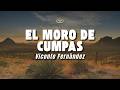 Vicente Fernández - El Moro de Cumpas (Letra/Lyrics)