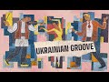 Ukrainian 60s-80s Groove