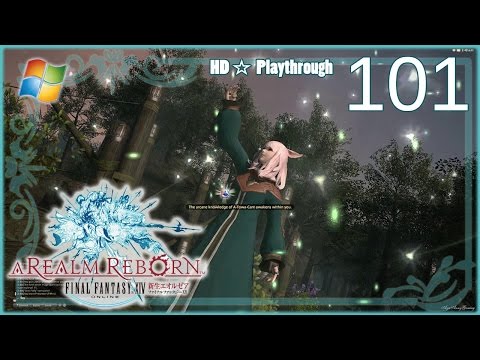 FINAL FANTASY XIV：A Realm Reborn (PC) - Pt.101 【Female Miqo'te】