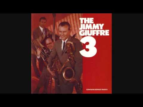 The Jimmy Giuffre 3 "Forty-Second Street"