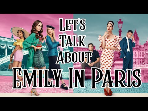 let's talk about emily in paris 💘🥐🍾 (a review)