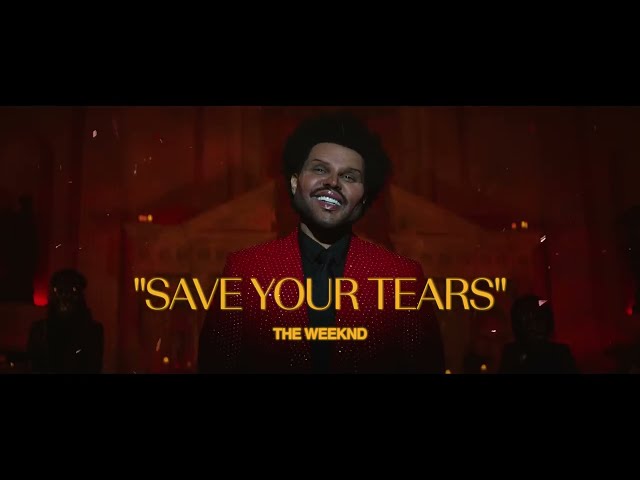 Aufsteiger-Hit: SAVE YOUR TEARS von THE WEEKND ((jetzt ansehen))
