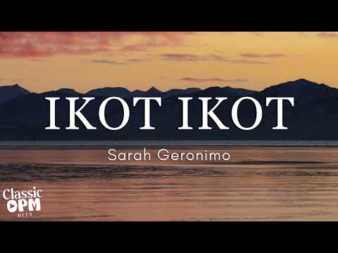 Ikot Ikot by Sarah Geronimo (Lyrics)