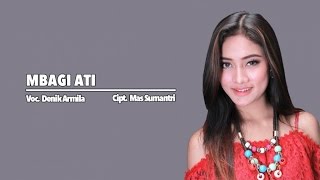 Denik Armila - Mbagi Ati (Official Music Video)