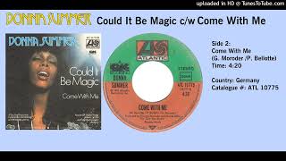 Donna Summer -  Come With Me