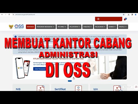 CARA MEMBUAT KANTOR CABANG DI OSS