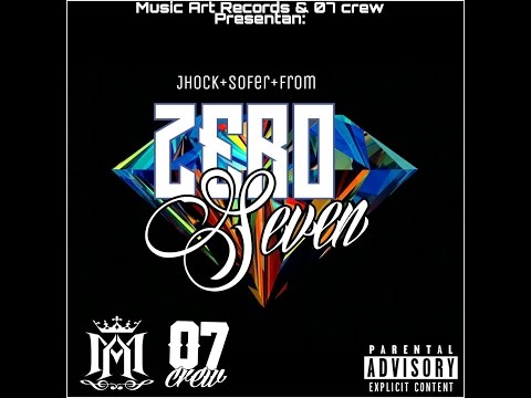 Zero Seven Vol.1 (Full Mixtape) Jhock + Sofer + From