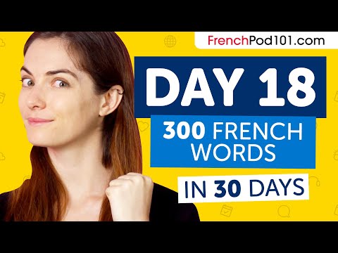 Day 18: 180/300 | Learn 300 French Words in 30 Days Challenge