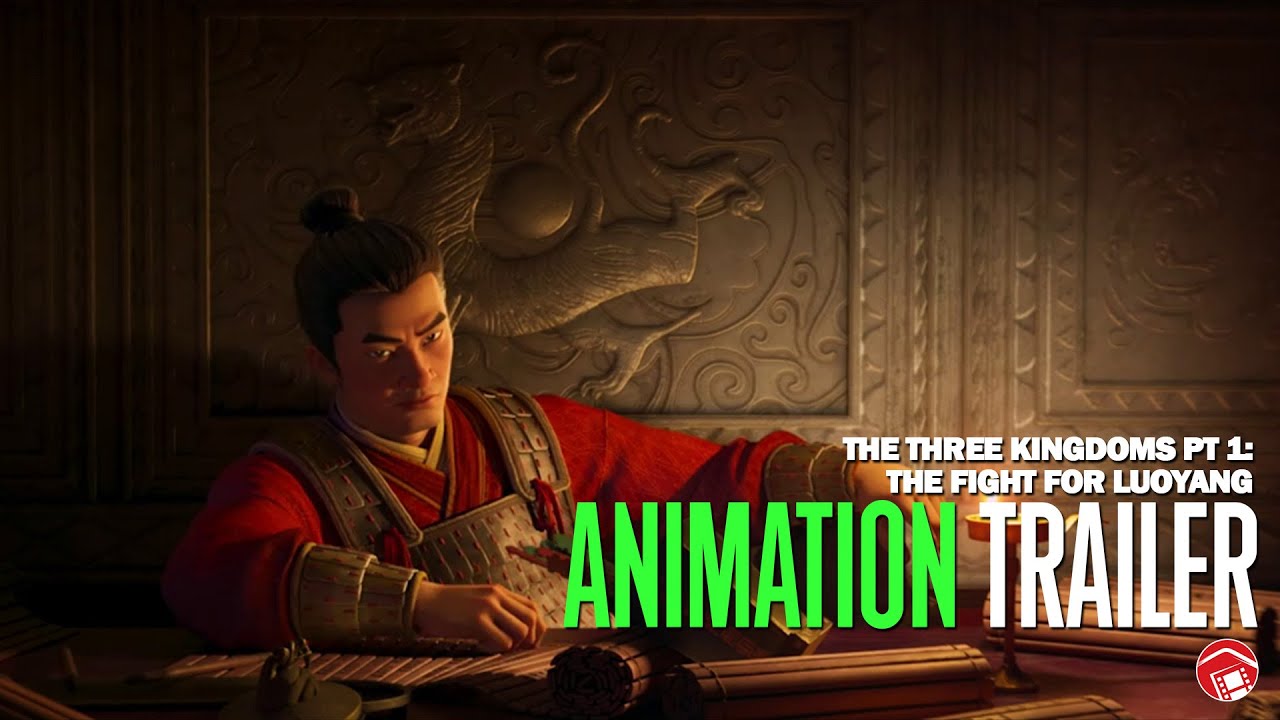 THE THREE KINGDOMS Pt 1: THE FIGHT FOR LUOYANG - Teaser (2026) 三国第一部：争洛阳 [Animation]