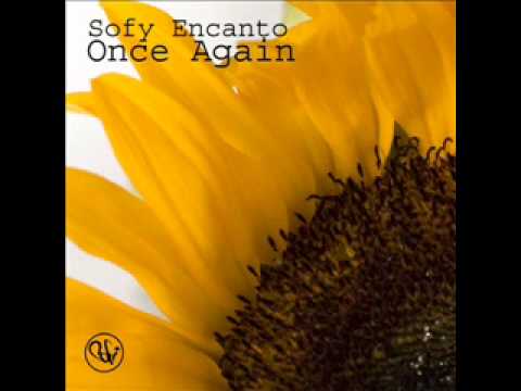 Sofy Encanto - Once Again (Kuningas Broken Mix)