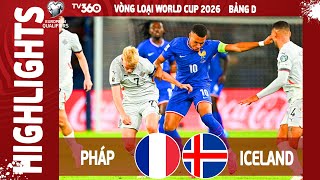 PHÁP VS ICELAND HIGHLIGHTS & ALL GOALS 2025 | VÒNG LOẠI WORLD CUP 2026 | VLWC 2026