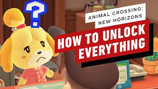 Animal Crossing: New Horizons - How to Unlock Everything