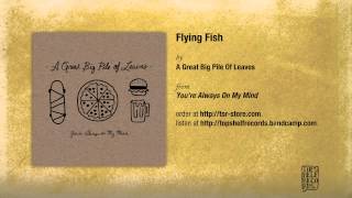 A Great Big Pile of Leaves - Flying Fish