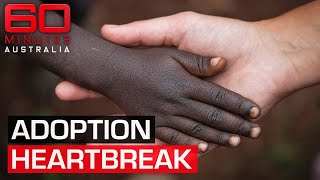 Why is it so difficult to adopt children in need from overseas? | 60 Minutes Australia