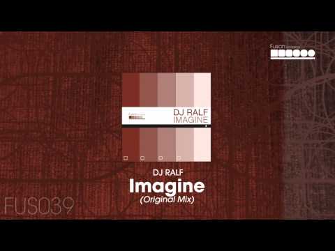 DJ Ralf - Imagine (Original Mix)