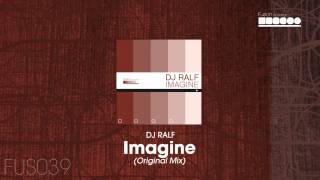 DJ Ralf - Imagine (Original Mix)