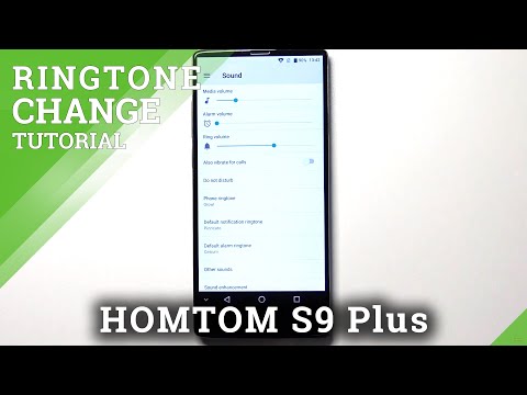 How to Change Ringtone in HOMTOM S9 Plus – Set Up Ringtone