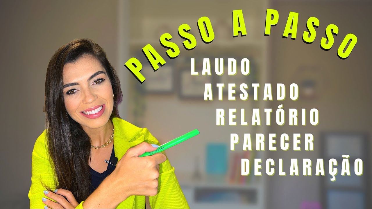 COMO FAZER DOCUMENTOS PSICOLÓGICOS: LAUDO, ATESTADO, RELATÓRIO, PARECER E DECLARAÇÃO|Passo a passo