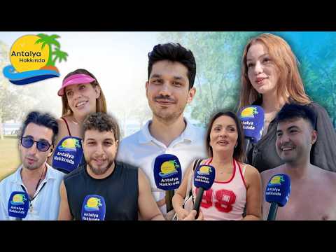 Antalya halkına kadın ve erkeklerin en meşhur yalanlarını sorduk!