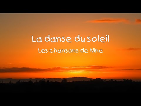 Chanson du soleil 🌞 La danse du soleil 🎉