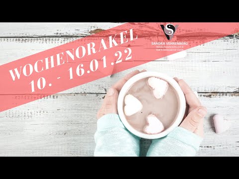 🌷#Wochenorakel vom  10.- 16.01.2022 💕 #Neuanfang & Fokus  -  Botschaften & #Zeichen erreichen dich🙏🤗