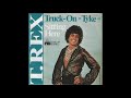 T. Rex - Truck On (Tyke)