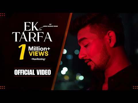 Ank Music - Ek Tarfa (Official Music Video)