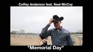 Memorial Day Duet Version   Coffey Anderson feat  Neal McCoy m4v