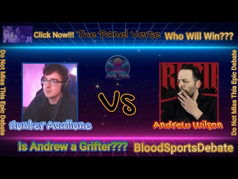Hunter Avallone vs Andrew Wilson: Grifter or Truth Seeker??? The Debate that Will Blow Your Mind!!!