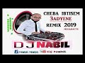 Cheba Ibtisem 3adyene Remix By Dj NabiL