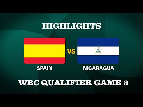 Spain vs Nicaragua WBC Qualifiers Game 3 Highlights (02/22/2025) | FULL HIGHLIGHTS