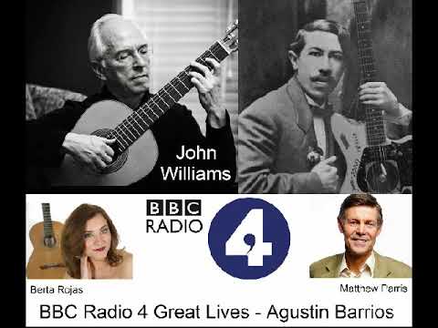BBC4 Great Lives - Agustin Barrios Mangore