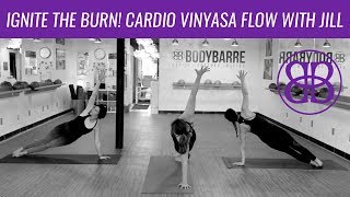 IGNITE Vinyasa!! Burn FAT &amp; Gain STRENGTH!! Flow with Jill