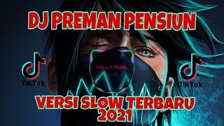 Download lagu Dj PREMAN PENSIUN Versi SLOW 🎶 VIRAL TIK TOK TERBARU 2021 mp3 Download lagu Dj PREMAN PENSIUN Versi SLOW 🎶 VIRAL TIK TOK TERBARU 2021 mp3